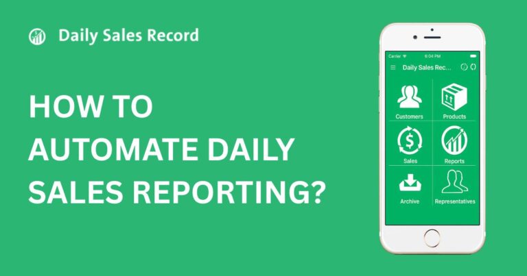 How To Automate Daily Sales Reporting? Follow 8 simple steps to set up automation in your tool or the Daily Sales Record app for smarter sales insights.