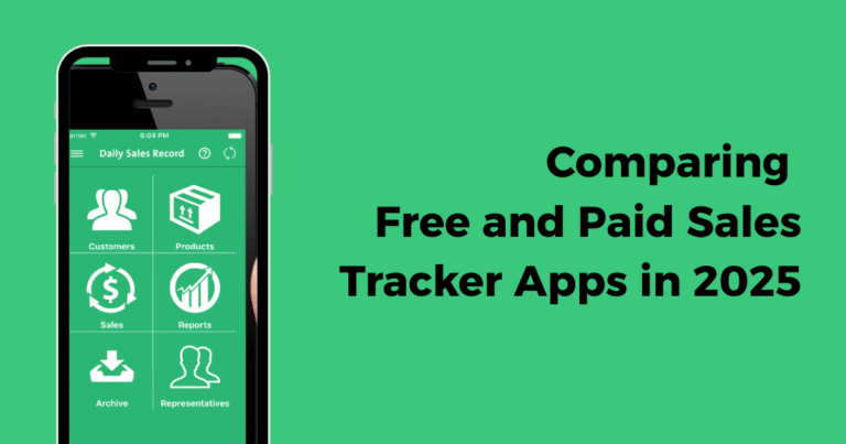 Comparing Free and Paid Sales Tracker Apps in 2025